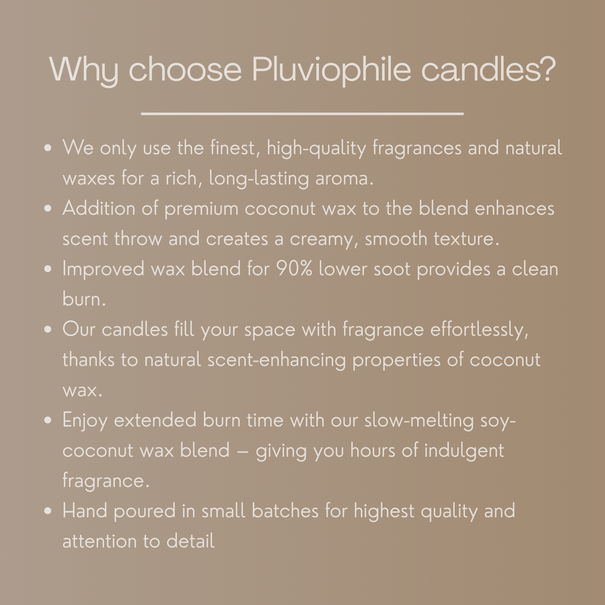 Why choose Pluviophile candles?